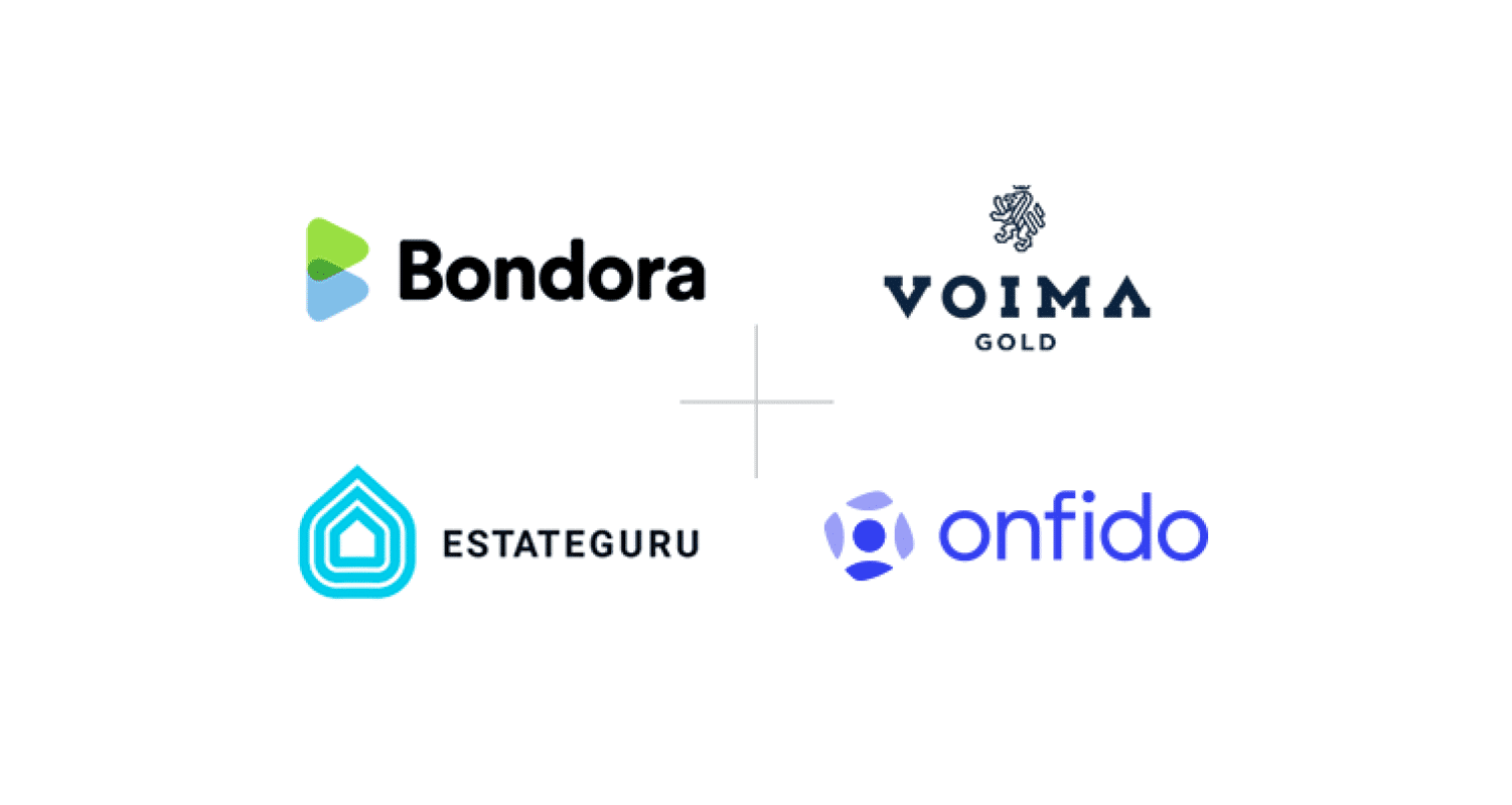 Bondora, Voima Gold, Estate Guru, Onfido